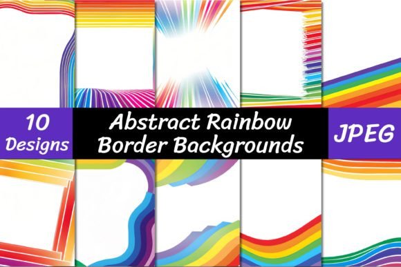 Abstract Rainbow Border Backgrounds for Vibrant Design Projects